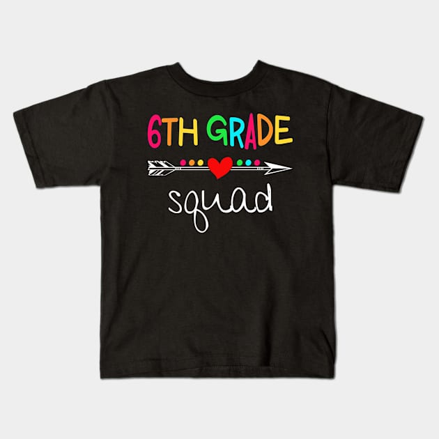 6th Grade Squad Sixth Teacher Student Team Back To School Shirt Kids T-Shirt by Alana Clothing